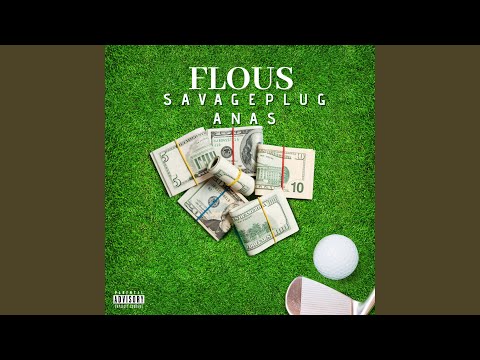Flous (feat. Anas)
