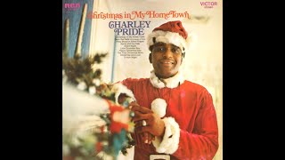 Christmas In My Home Town , Charley Pride , 1970