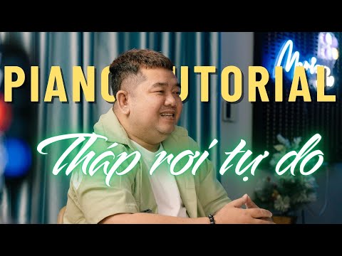 Hướng dẫn ĐỆM PIANO "Tháp rơi tự do" | Tuấn Mario