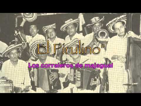 EL PIRULINO | Los Corraleros de Majagual