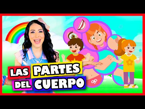 LAS PARTES DEL CUERPO/ CANCIÓN INFANTIL/ AglaE