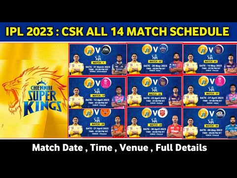 IPL 2023 - Chennai Super Kings All Matches Schedule | CSK All 14 Match Schedule 2023