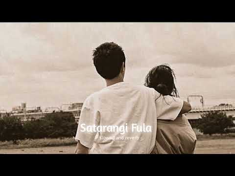 Satarangi Fula - Samir Shrestha X Sabal Dev Shrestha (slowed and reverb) |Music Beam|