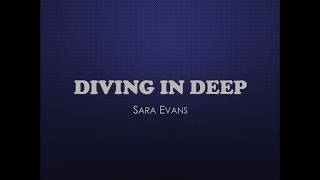 Diving in Deep- Sara Evans Lyrics