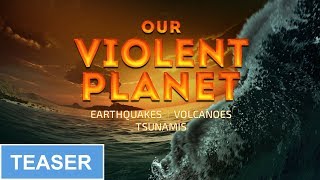 Our Violent Planet Teaser Fulldome