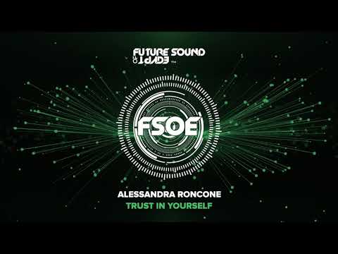 Alessandra Roncone - Trust In Yourself