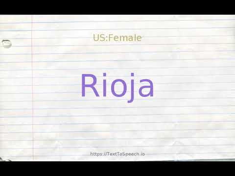 How to pronounce rioja
