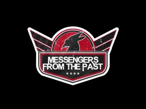 Messengers From The Past - This Is The Beginning - 2º Official Teaser Video