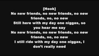DJ Khaled - No New Friends ft. Drake, Rick Ross &amp; Lil Wayne (Lyrics)