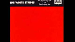 The White Stripes - China Pig/Ashtray Heart