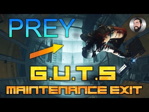 PREY | G.U.T.S TUNNEL EXIT PART 1