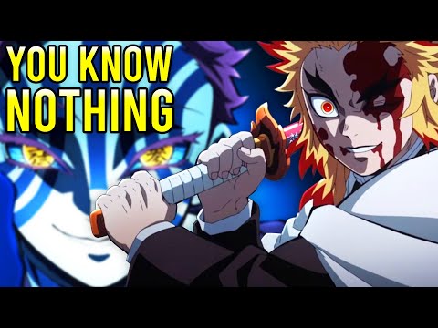 You Know NOTHING About Rengoku..