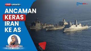AS Terjebak di Laut Merah, Kini Iran Ancam Tutup Selat Gibraltar jika Israel Terus Bombardir Gaza