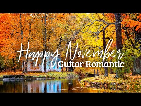 Top 30 Romantic Guitar Music - The Best Immortal Guitar Love Songs Of All Time.
