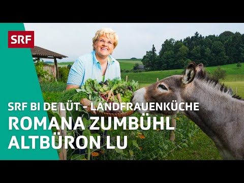 Romana Zumbühl, Altbüron LU | Landfrauenküche 2013– SRF bi de Lüt | SRF