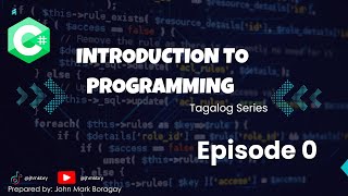 Introduction to computer programming (Tagalog Tutorial)