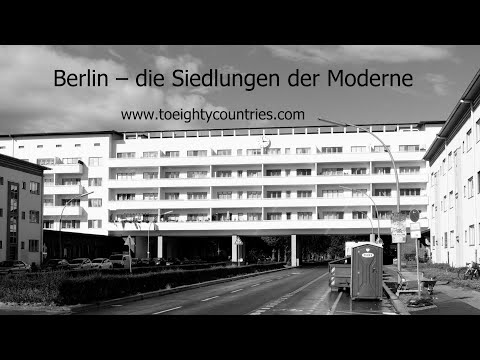 Berlin – die Siedlungen der Moderne [DE]