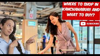 Shop Like a Local in Kanchanaburi's Hidden Gems | Insider's Guide