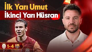 İKİNCİ YARI KÂBUSU | Galatasaray 1-4 Barcelona | Erinç Bilican'la Timeline Galat