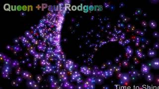 Rockclassics: Queen &amp; Paul Rodgers- Time to Shine