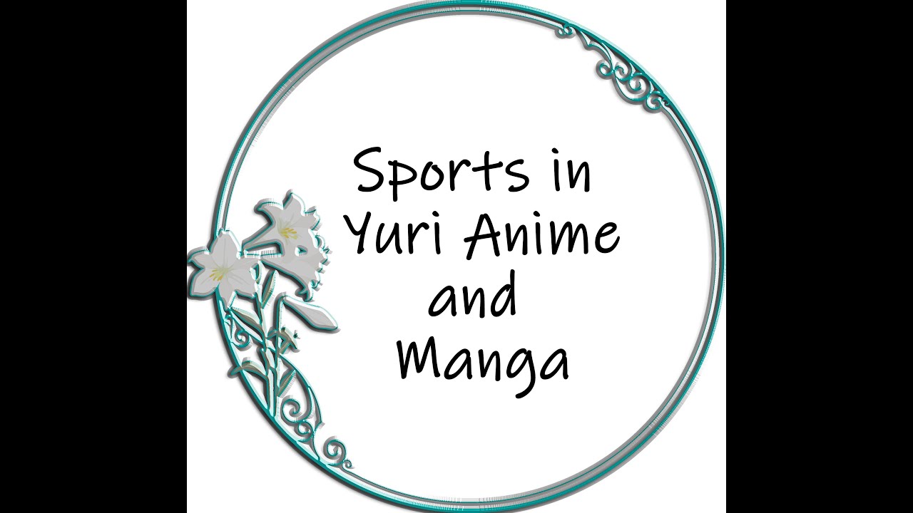 Yuri Studio S03 E03 Sports in Yuri Anime & Manga thumbnail