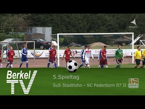 BERKEL TV 14.09.2015 = Oberliga Westfalen 5. Spieltag  SuS Stadtlohn - SC Paderborn 07 II