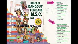 Download lagu Seleksi Dangdut Terbaik M.S.C.1992 (Original Full) mp3