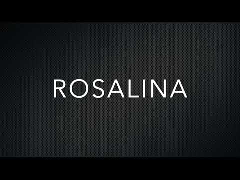 How to Pronounce Rosalina