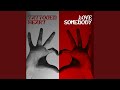 LOVE SOMEBODY