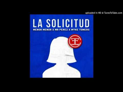 Menor-Menor---La-Solicitud-(feat.-Mr.-Perez-Myke-Towers)