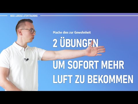 Get more air immediately - 2 daily exercises to combat shortness of breath
