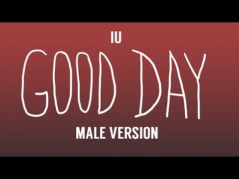 [MALE VERSION] IU - Good Day