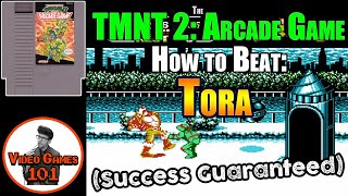 TMNT 2 NES | How to Beat Tora | Video Games 101