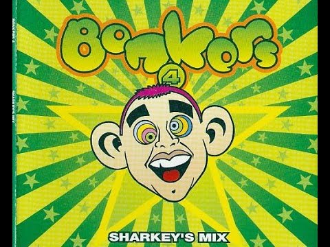 Bonkers 4 - World Frenzy : Sharkey's Mix