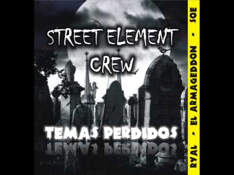 Street Element Crew - Temas Perdidos A La Venta! (: