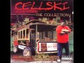 Cellski   - Its All Game
