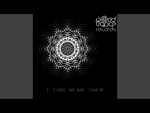 I Can Hear Them