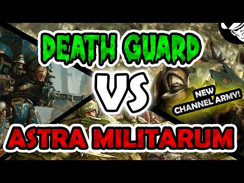 Death Guard Vs Astra Militarum! | Warhammer 40,000 Battle Report