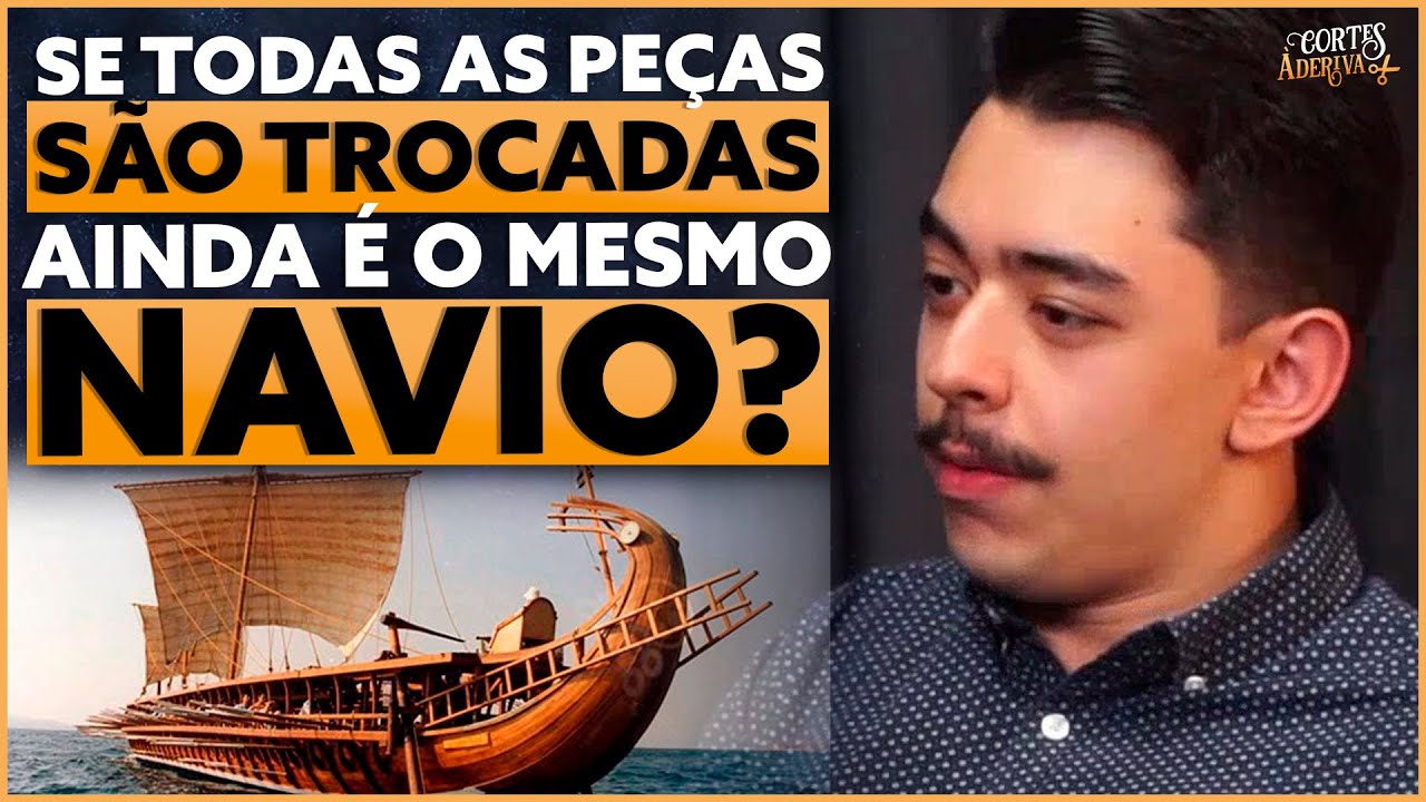 O Paradoxo do Navio de Teseu (Profº de Lógica)