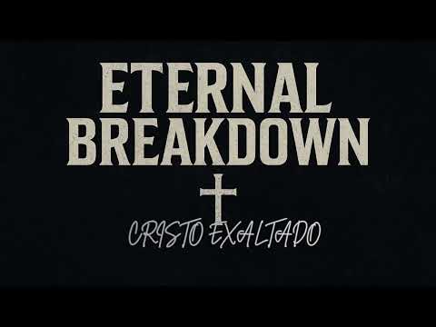 CC 067 – Cristo Exaltado (Versão Deathcore | Eternal Breakdown)