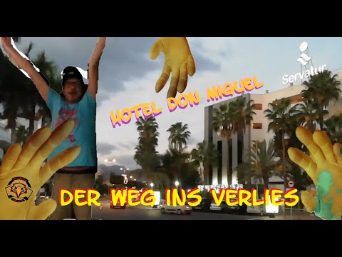 HOTEL SERVATUR DON MIGUEL - DER WEG INS VERLIES! (Playa del Ingles - Gran Canaria)