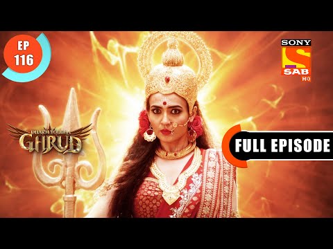 Will Diti Get the Curse Of Maa Parvati? - Dharm Yoddha Garud - Ep 116 - FE - 26 July 2022