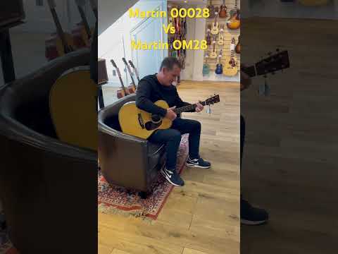 Martin 00028 vs Martin OM28