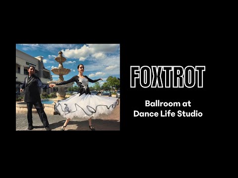 🕺 Glide into the Ballroom with Foxtrot | Dance Life Studio 💃