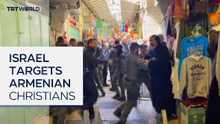 Video: Armenian Christians in East Jerusalem targeted by Israeli settlers | TRT World