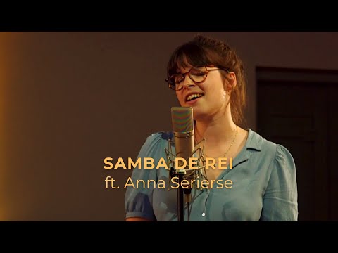 Samba de Rei | Leny Andrade | ft. Anna Serierse (live in Amsterdam)