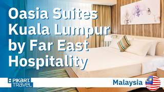 Hotel Review Oasia Suites Kuala Lumpur by Far East Hospitality, Malaysia