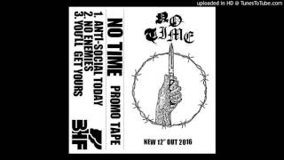 No Time -  Anti-Social Today