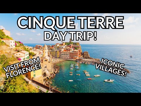 The PERFECT Cinque Terre Day Trip from Florence - One Day Itinerary!