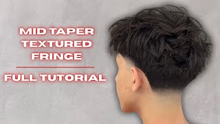 How To Cut a Mid Taper with a Textured Fringe | Full Start-to-Finish Barber Tutorial